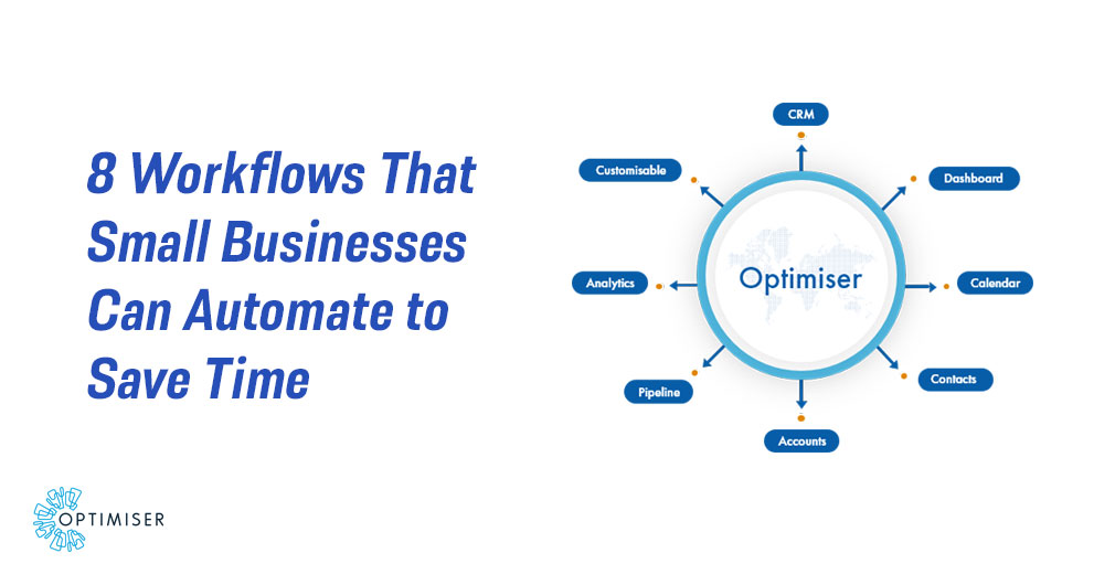 Workflows That Every Small Business Should Automate To Save Time ...